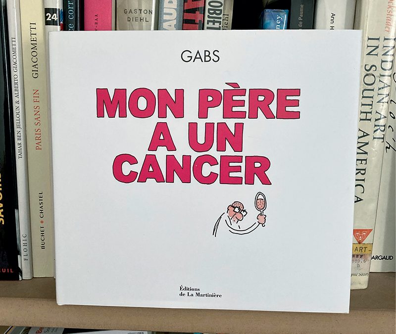 Mon père a un cancer