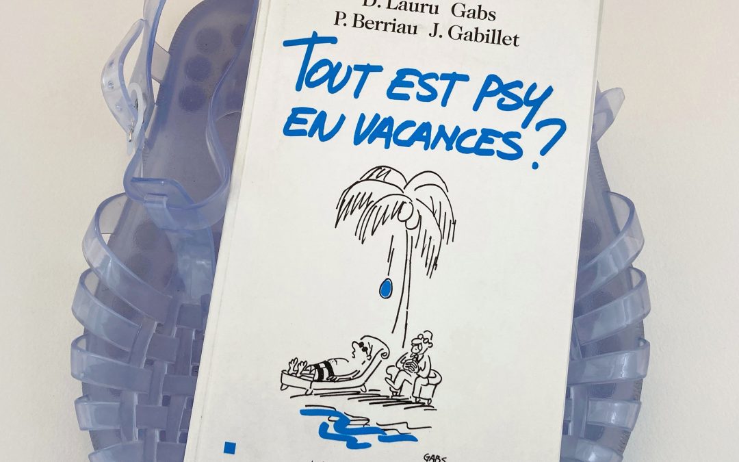 Tout est psy en vacances ?